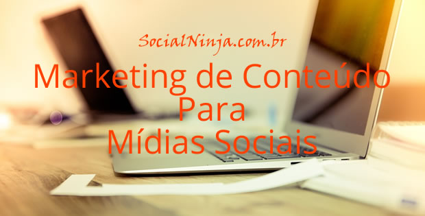 Marketing de Conteúdo Para Mídias Sociais